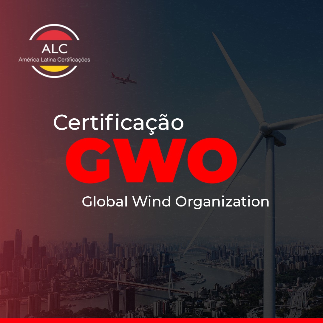 You are currently viewing ACREDITAÇÃO GWO – GLOBAL WIND ORGANIZATION